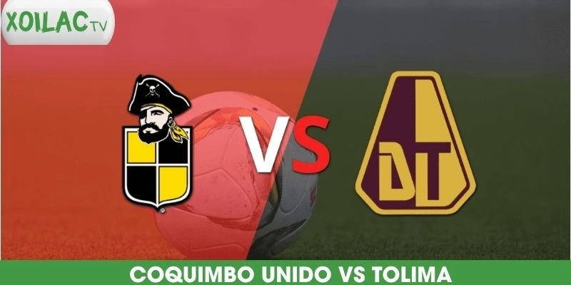 nhan-dinh-bong-da-coquimbo-unido-vs-tolima
